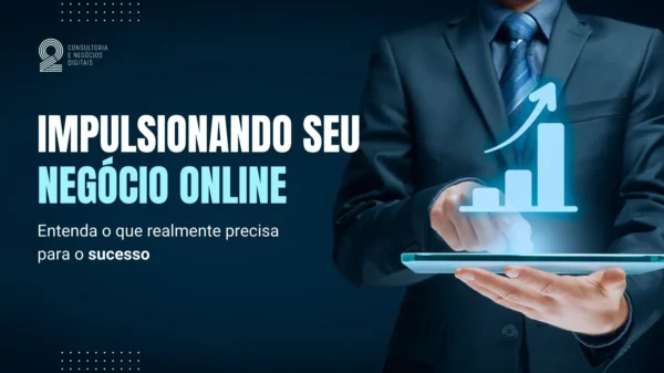 5 Dicas para Impulsionar o Seu Negócio Online
