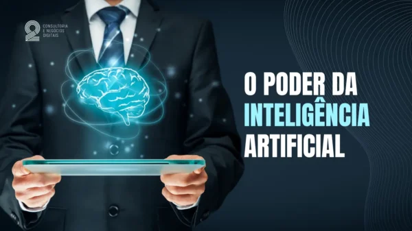 O Poder da Inteligência Artificial